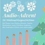 Audio-Advent - 24 Weihnachtsgeschichten