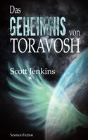 Scott Jenkins: Das Geheimnis von Toravosh ★★★★