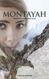 Montayah - verbotene Erinnerungen