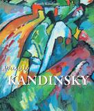 Wassily Kandinsky: Kandinsky 