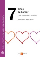 Daniel Gabarró: 7 eines de l'amor 