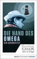 Ben Aaronovitch: Doctor Who - Die Hand des Omega ★★★★