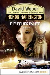 Honor Harrington: Die Feuertaufe - Bd. 27