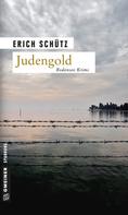 Erich Schütz: Judengold ★★★★