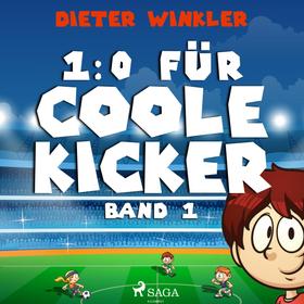 1:0 für Coole Kicker - Band 1