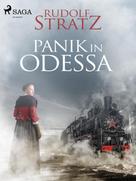 Rudolf Stratz: Panik in Odessa 