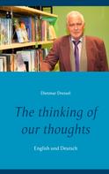 Dietmar Dressel: The thinking of our thoughts 