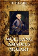 Otto Jahn: Wolfgang Amadeus Mozart ★★★★★