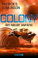 Patrick S. Tomlinson: The Colony - ein neuer Anfang ★★★★