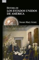 Susan-Mary Grant: Historia de los Estados Unidos de América 