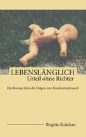 Brigitte Krächan: Lebenslänglich ★★★★