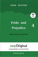 Jane Austen: Pride and Prejudice / Stolz und Vorurteil - Teil 4 (mit Audio) 