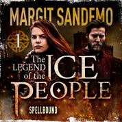 The Ice People 1 - Spellbound