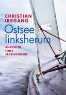 Christian Irrgang: Ostsee linksherum ★★★★★
