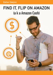 Find It, Flip On Amazon - aka Amazon Cash