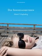 Nieke V. Grafenberg: Die Sonnenanbeterin 