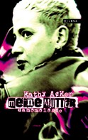 Kathy Acker: Meine Mutter ★★