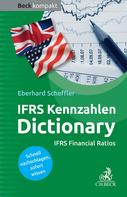 Eberhard Scheffler: IFRS-Kennzahlen Dictionary 