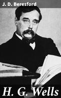 J. D. Beresford: H. G. Wells 