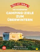 Marc Roger Reichel: Yes we camp! Die schönsten Camping-Ziele zum Überwintern ★★★