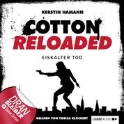Jerry Cotton - Cotton Reloaded, Folge 20: Eiskalter Tod