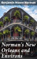 Benjamin Moore Norman: Norman's New Orleans and Environs 