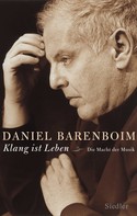 Daniel Barenboim: "Klang ist Leben" ★★★