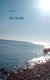 Die Qualle - Ostsee-Roman