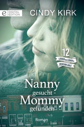 Nanny gesucht - Mommy gefunden