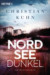 Nordseedunkel - Kriminalroman