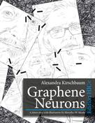 Marcellus M. Menke: Graphene Neurons 