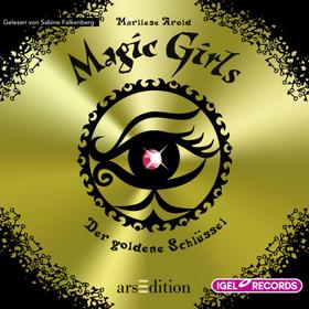 Magic Girls 10. Der goldene Schlüssel