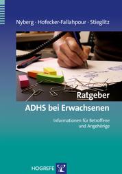 Ratgeber ADHS bei Erwachsenen - Informationen für Betroffene und Angehörige