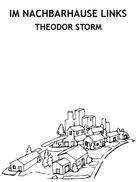 Theodor Storm: Im Nachbarhause links 
