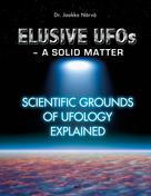 Jaakko Närvä: Elusive UFOs - a Solid Matter 