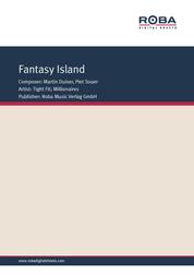 Fantasy Island - as performed by Tight Fit or Millionaires, Single Songbook