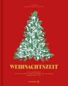 Elisabeth Auersperg-Breunner: Weihnachtszeit ★★★★★