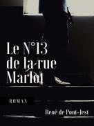 René de Pont-Jest: Le N°13 de la rue Marlot 