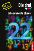 Hendrik Buchna: Die drei ??? Bobs schwerste Stunde (drei Fragezeichen) ★★★★
