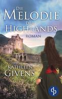 Kathleen Givens: Die Melodie der Highlands ★★★★★