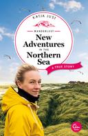 Katja Just: Wanderlust: New Adventures in the Northern Sea 