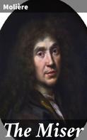 Molière: The Miser 