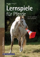Nathalie Penquitt: Lernspiele für Pferde ★★★★