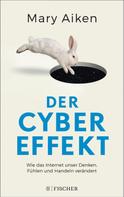 Mary Aiken: Der Cyber-Effekt ★★★★