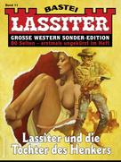 Jack Slade: Lassiter Sonder-Edition 11 ★★★★★