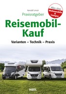Randolf Unruh: Praxisratgeber Reisemobil-Kauf ★★★★