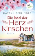 Katryn Berlinger: Die Insel der Herzkirschen ★★★