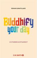 Rohan Gunatillake: Buddhify Your Day ★★★★