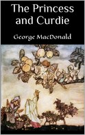 George MacDonald: The Princess and Curdie 