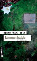 Bernd Franzinger: Jammerhalde ★★★★